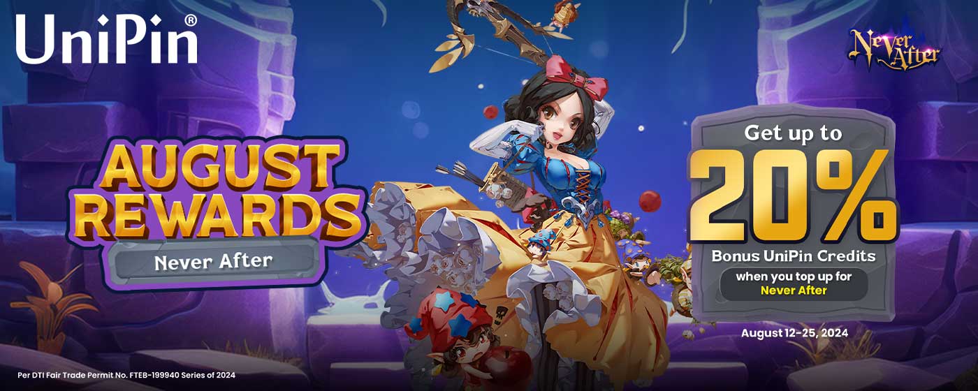 August Rewards: Never After (PH)